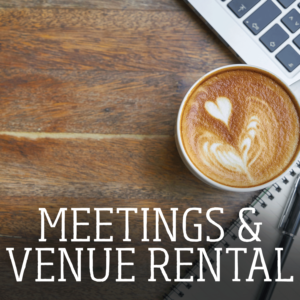 Meetings/Venue Rental